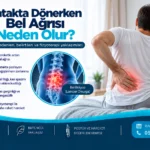 Yatakta Dönerken Bel Ağrısı Neden Olur? – anatomik ve fizyoterapi odaklı bilgilendirme görseli