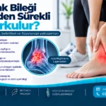 Ayak Bileği Neden Sürekli Burkulur? – anatomik ve fizyoterapi odaklı bilgilendirme görseli